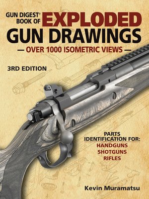 cover image of Gun Digest Book of Exploded Gun Drawings
